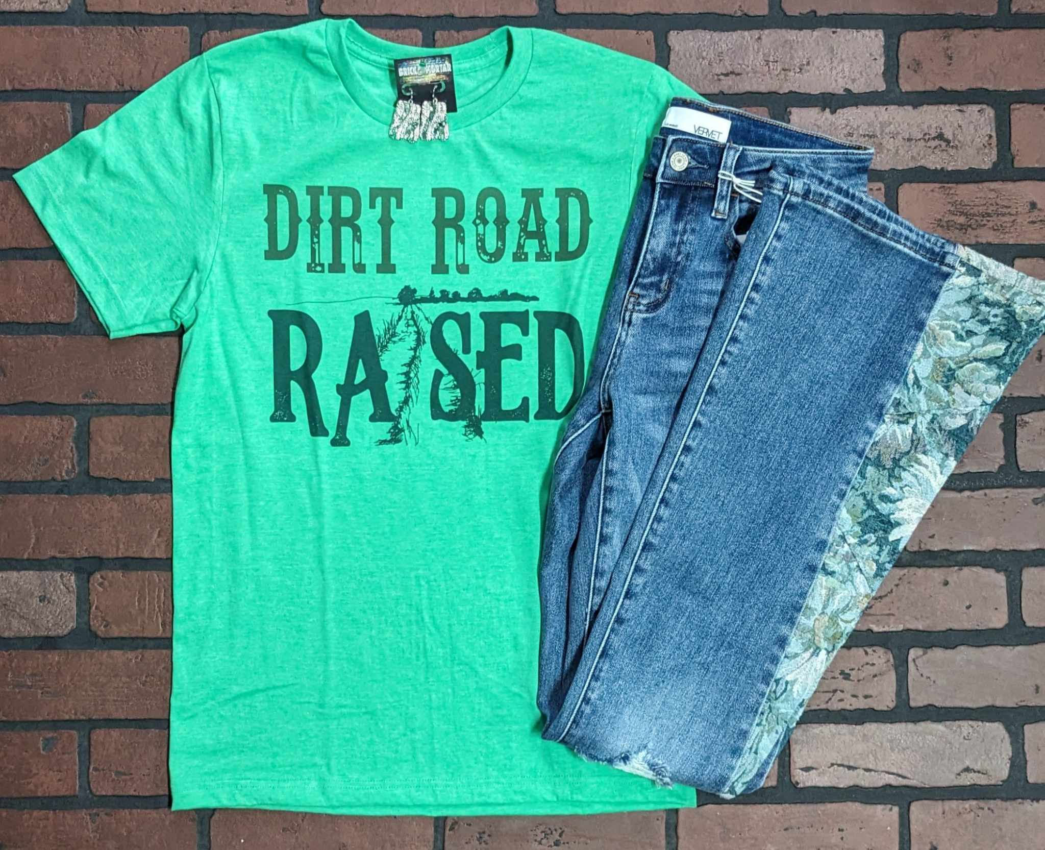 "Dirt Road Raised" Tee